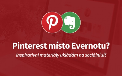 Inspirativní grafiku již neukládám do Evernotu ale sdílím na Pinterest